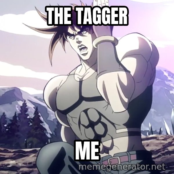 Nigerundayo! (Run Away) meme: THE TAGGER / ME