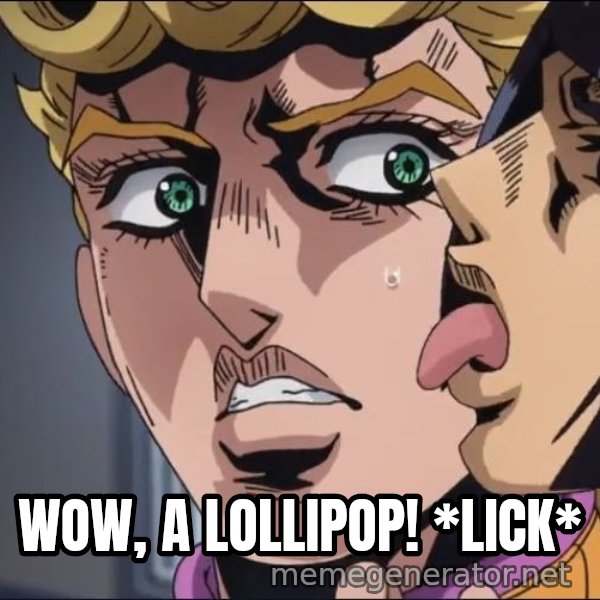 This Is the Taste of a Liar meme: WOW, A LOLLIPOP!
*LICK*