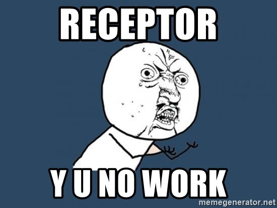 Y U no listen? - Receptor y u no work