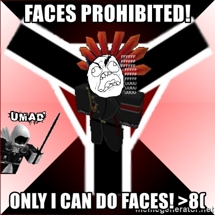 Butthurt Vaktus - Faces prohibited! only i can do faces! >8(