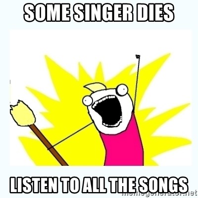 All the things - some singer dies listen to all the songs