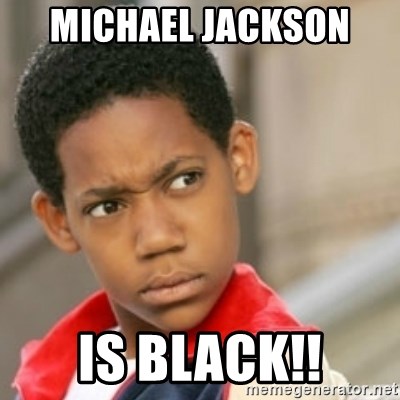 bivaloe - MICHAEL JACKSON  IS BLACK!!