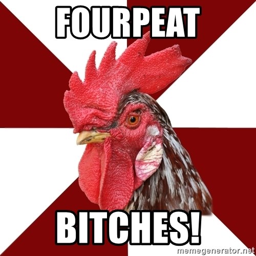 Roleplaying Rooster - Fourpeat Bitches!