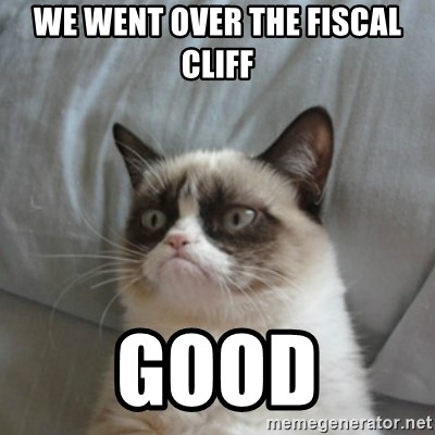 Grumpy Cat ={ - We went over the fiscal cliff good