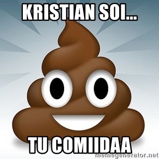 Facebook :poop: emoticon - Kristian soi... Tu comiidaa