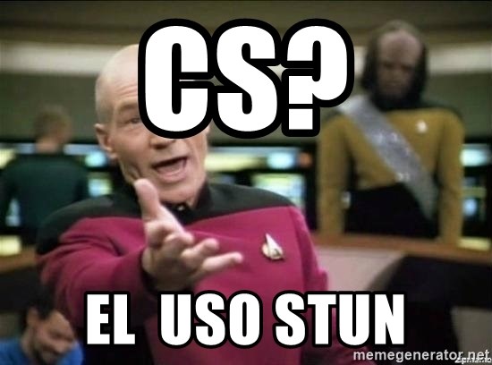 Why the fuck - CS? EL  USO STUN