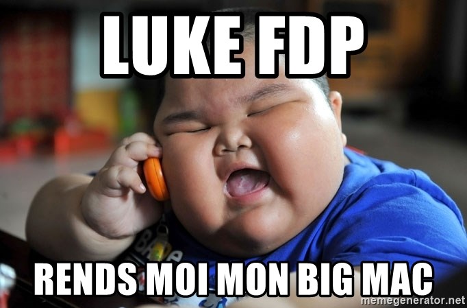 Fat Asian Kid - LUKE FDP RENDS MOI MON BIG MAC