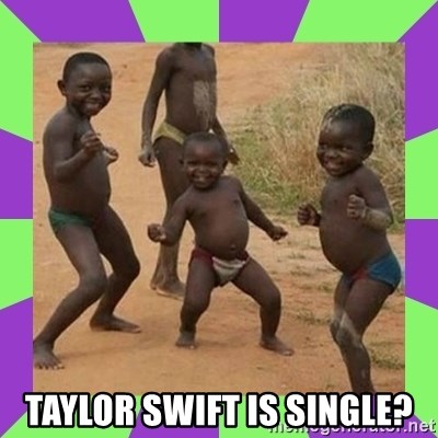 african kids dancing - Taylor Swift IS SINGLE?