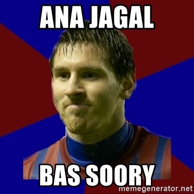 Lionel Messi - ANA JAGAL BAS SOORY