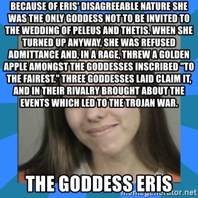 Eris reddit goddess Eris, Goddess