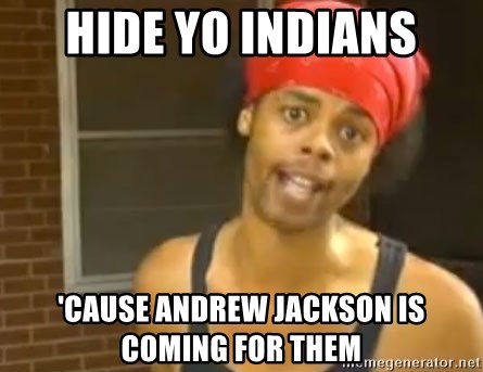 Antoine Dodson - Hide yo indians 'cause andrew jackson is coming for them