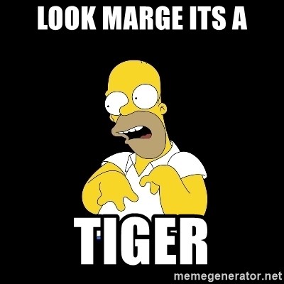 look-marge - LOOK MARGE ITS A TIGER