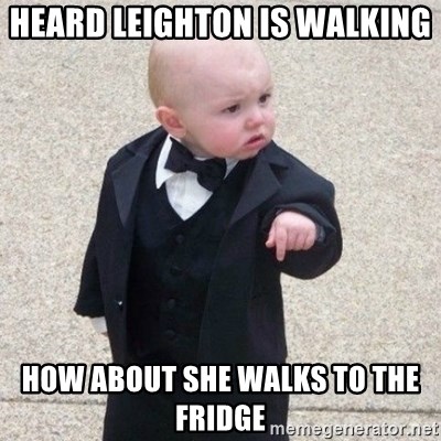 Mafia Baby - Heard Leighton is walking How about she walks to the fridge