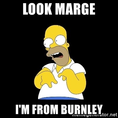 Image result for Burnley meme