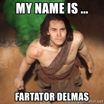 John Farter - MY NAME IS ... fARTATOR DELMAS