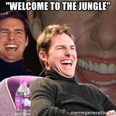 Tom Cruise laugh - "welcome to the jungle"