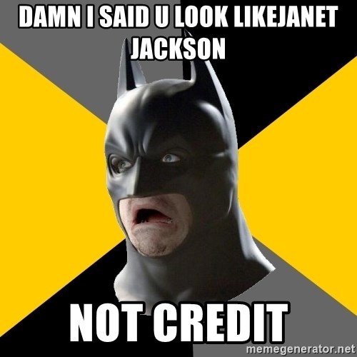 Bad Factman - Damn I said u look likeJanet Jackson not credit