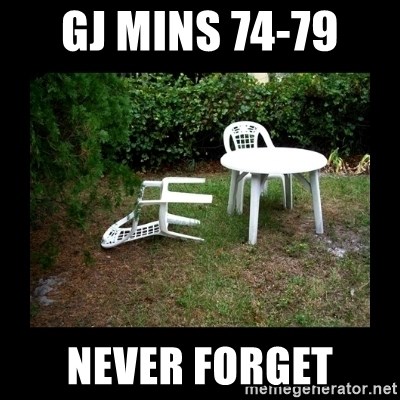 Lawn Chair Blown Over - GJ mins 74-79  never forget