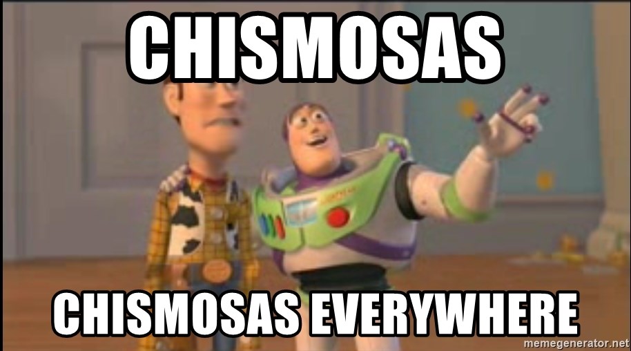 X, X Everywhere  - chismosas chismosas everywhere