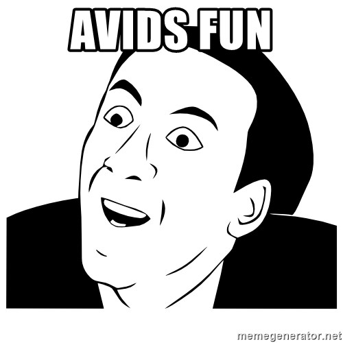 Really you dont say - avids fun