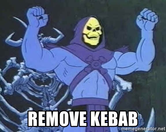 Skeletor - remove kebab