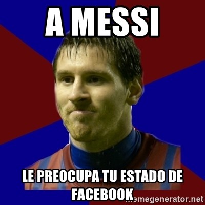 Lionel Messi - A messi  le preocupa tu estado de facebook