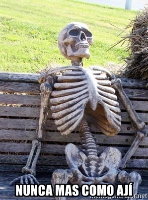 Waiting Skeleton - Nunca mas como ají