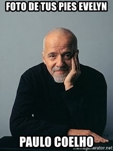 Paulo Coelho - foto de tus pies evelyn  paulo coelho