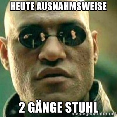 What If I Told You - Heute ausnahmsweise 2 Gänge Stuhl