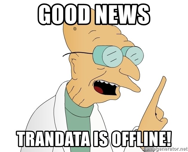 Good News Everyone - good news trandata is offline!