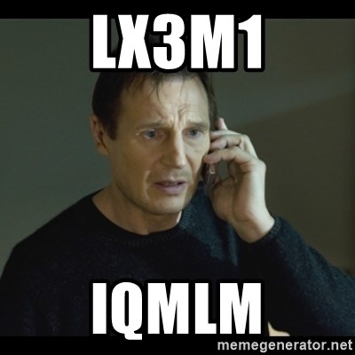 I will Find You Meme - lx3m1 IQmlM