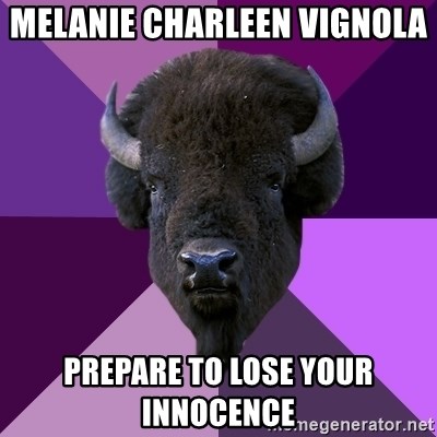 Fuck Yeah Band Buffalo - Melanie Charleen Vignola   prepare to lose your innocence