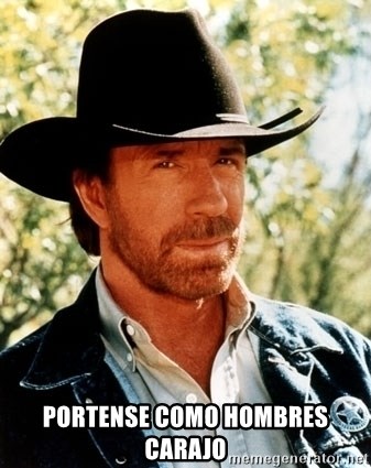 Brutal Chuck Norris - Portense como hombres carajo