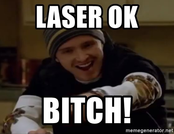 Science Bitch! - Laser OK  Bitch!