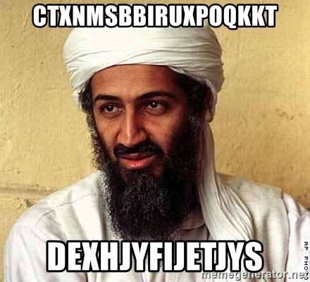 Osama Bin Laden - ctxNmsBBIRUxpoQKKT dExHJyFIjetJys