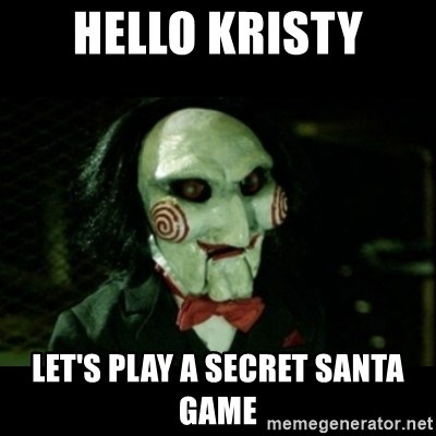 JIGSAW CREEPY PUPPET - Hello kristy Let's play a secret santa game