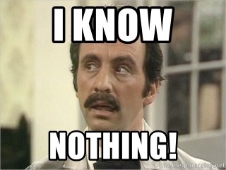 I know Nothing! - Manuel fawlty towers | Meme Generator