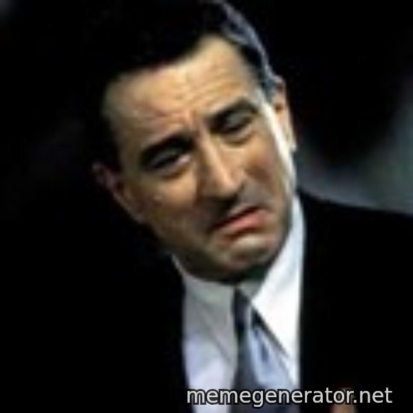Robert De Niro meme template
