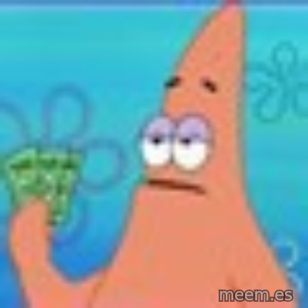 Patrick Star Three Dollars meme template