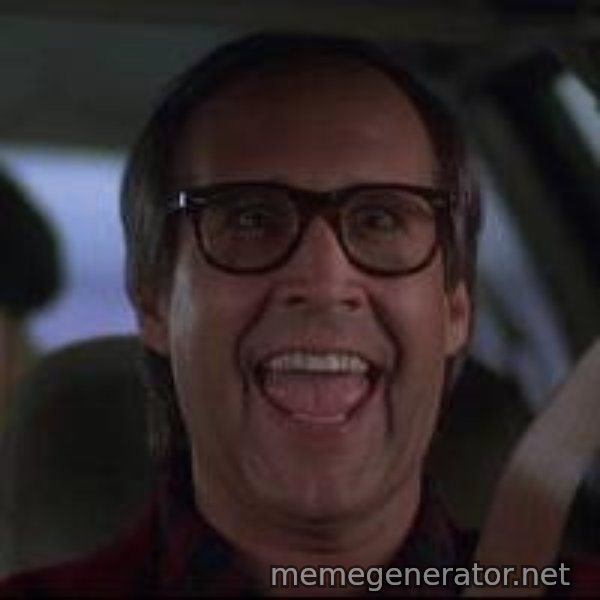 Chevy Chase Christmas Vacation meme template