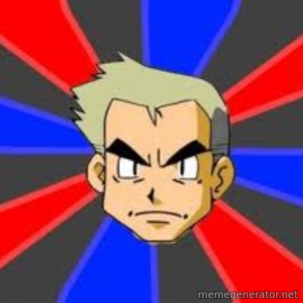 Professor Oak meme template