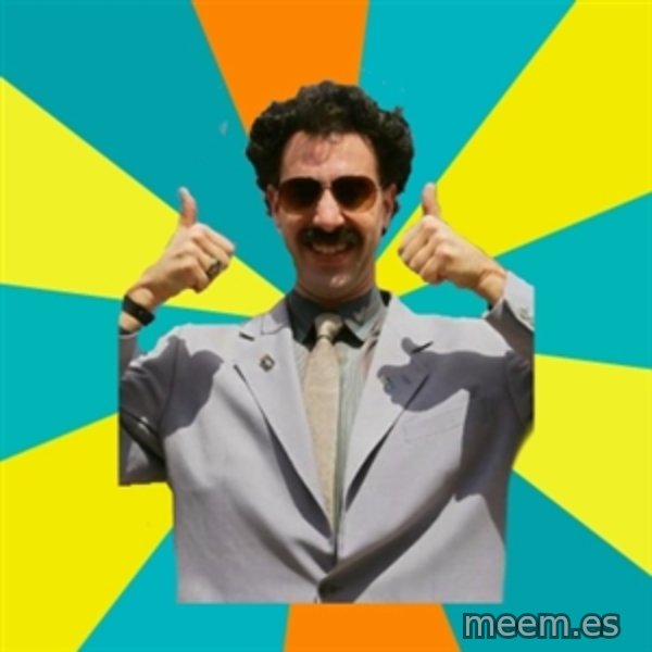 Borat Meme meme template