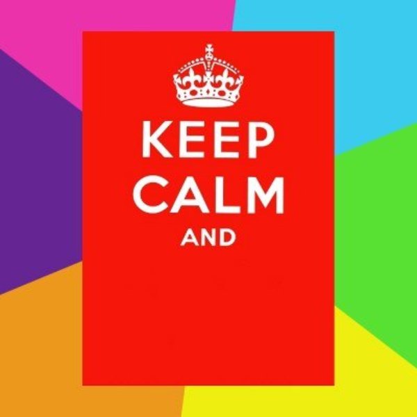 Keep calm and meme template
