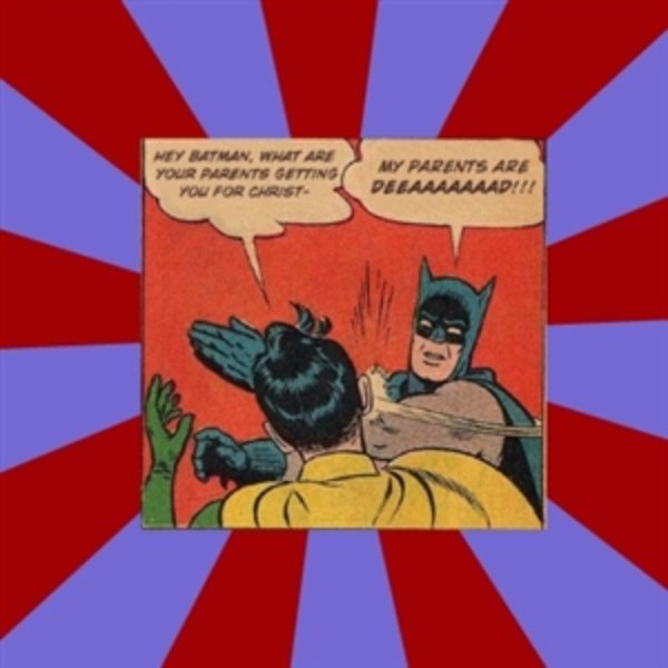 Batman Slapping Robin meme template
