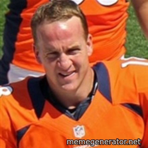 Peyton Manning 2 meme template