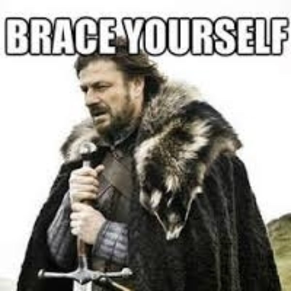 meme Brace yourself meme template