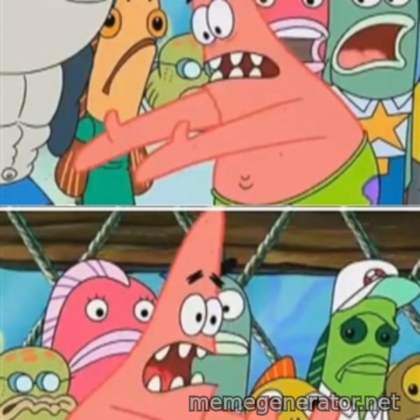 Patrick Star Move meme template