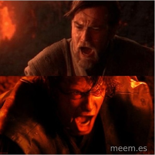 You Were the Chosen One meme template