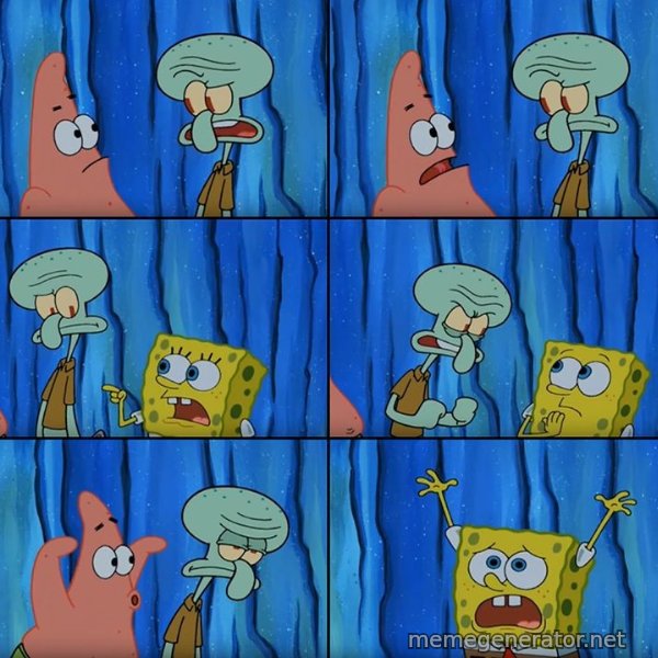 Stop It, Patrick, You're Scaring Him meme template